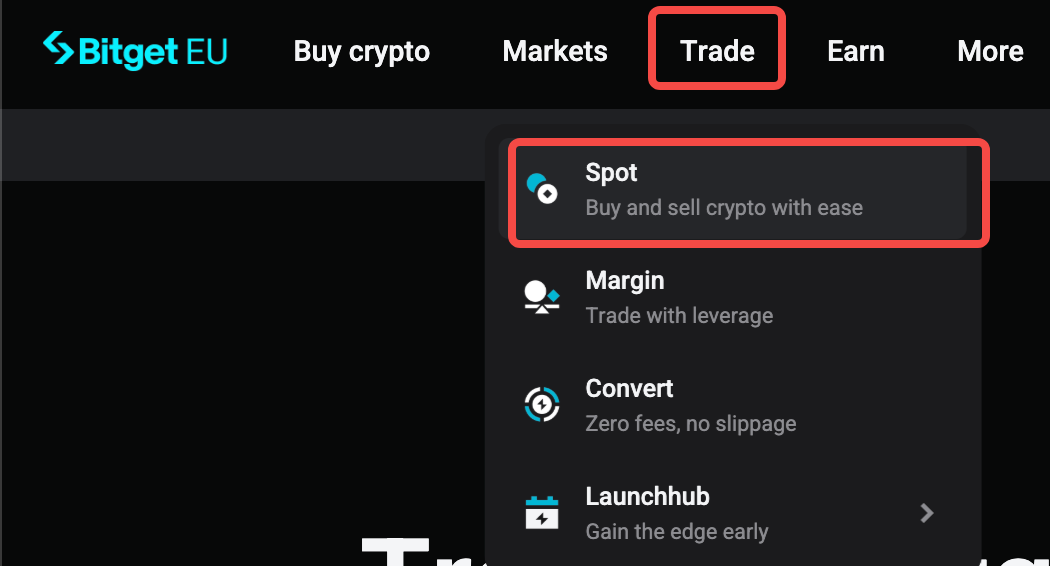 How to Perform Spot Trading on Bitget EU? - Website Guide
